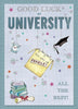 All The Best For University Traditional Good Luck Card