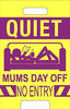 Warning Sign Quiet Mums Day Off Humourous Mothers Day Card