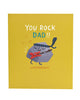 You Rock Dad Father's Day Funny Card