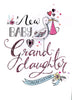New Baby Granddaughter Greeting Card Second Nature Just To Say Cards