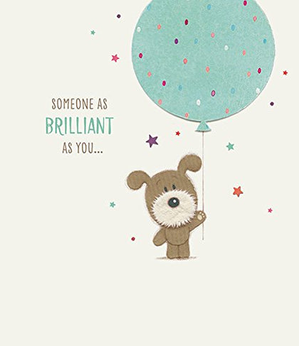 Someone as brilliant as you... Boofle Birthday Card
