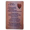 Forever In My Heart...Wallet Card (Sentimental Keepsake Wallet / Purse Card).
