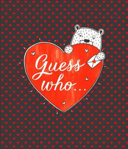 Guess Who... Card Valentines Day