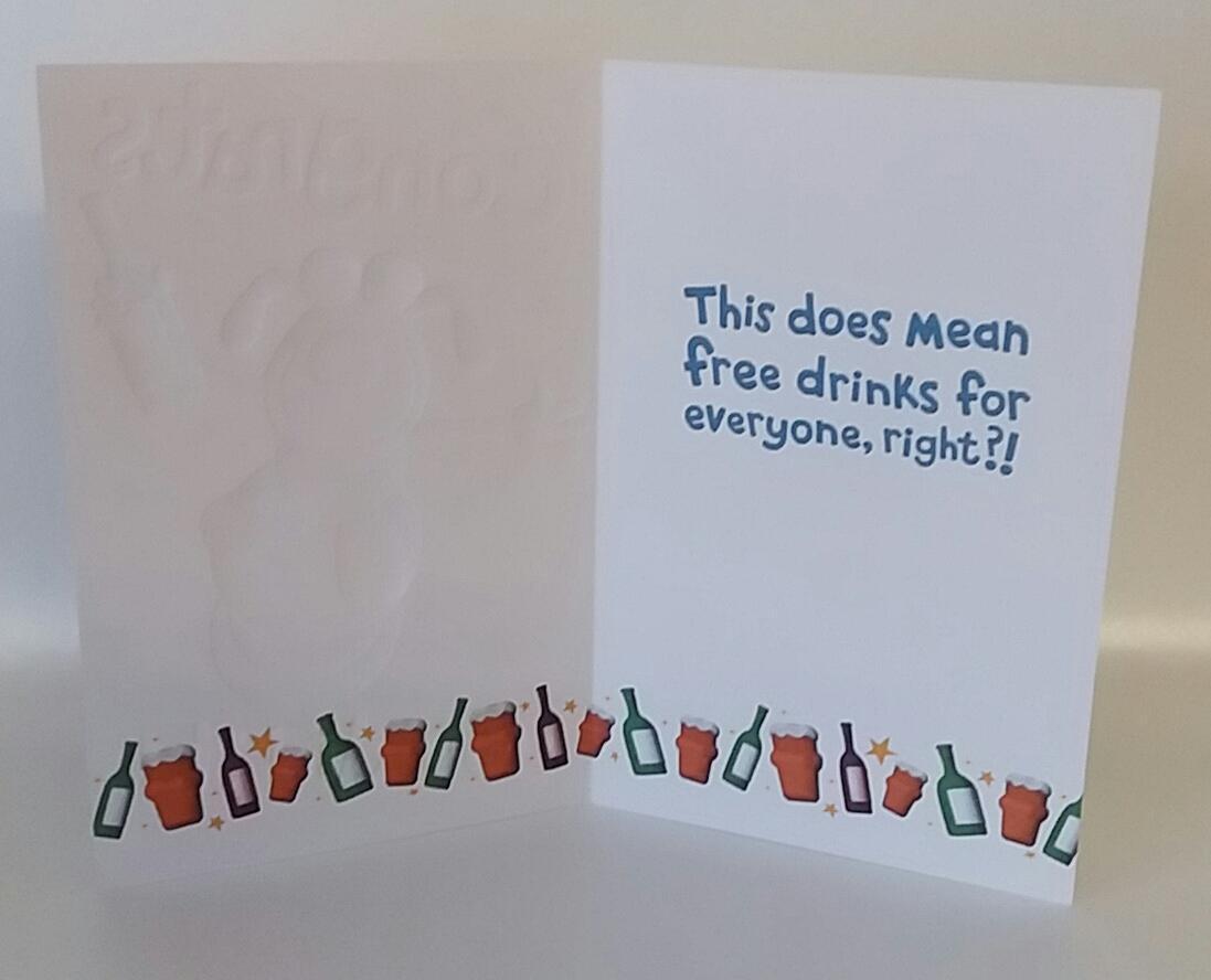 Congratulations Card Free Drinks for everyone Humour You Did It ...