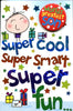 World's Greatest Son Super Cool Super Smart Super Fun Birthday Card