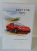 Just For You Featuring Red Sports Car Male Birthday Card