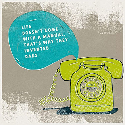 Humorous Dad Life doesn't come with a Manual Father's Day Card