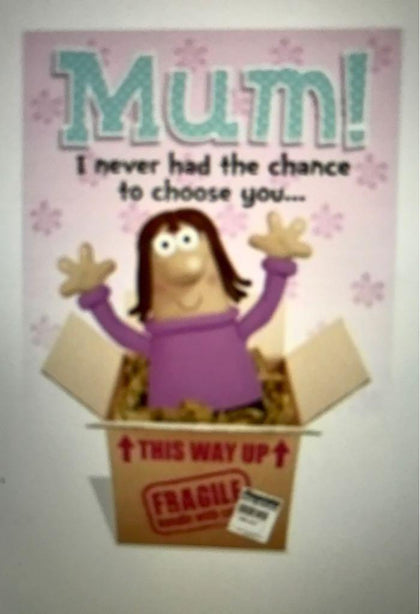 Mother's Day Card Humour Card MUM!