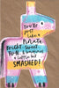 You're Just Like A Piñata Birthday Card Humour Hanson White