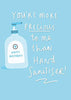 Humour Covid Lockdown Birthday Card You're Precious Than Sanitiser