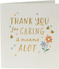 Thank You for Caring Support Card with Gold Detailing