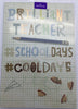 Brilliant Teacher School Days Thank You Teacher Card