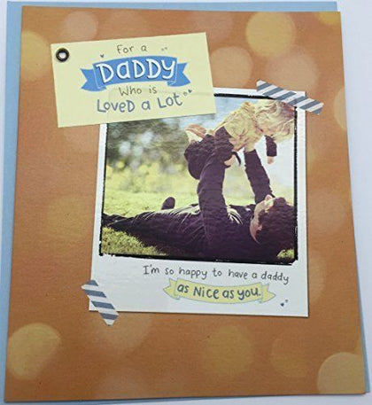 For a Daddy Who is Loved lot Fathers Day Greeting Card