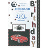 With Love To My Husband On Your 40th Birthday Card