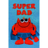 Super Dad Super Monster Foil Finished Father's Day Card