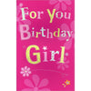 For You Birthday Girl Card