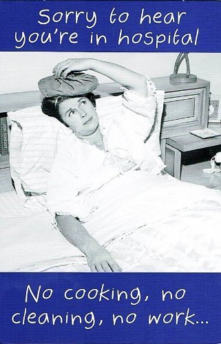 Hanson White You're In Hospital Humour Greetings Card