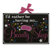 I'd Rather Be Having My Beauty Sleep Girl Talk Glass Plaque
