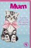 Mum Cute Kitten With Bow Mother's Day Greeting Card