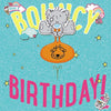 Me To You Dinky Bear 3d Have A Bouncy Birthday Card