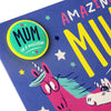 Mum Mother's Day Card Neon Unicorn with Badge