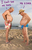 I Can't See My toes Me either Humour Birthday Greeting Card