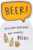 Beer Celebrate Die Cut Design Funny Birthday Card