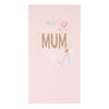 Mum Happy Birthday Card "Most Loved"