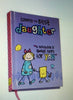 Simply The Best Daughter A7 Notebook