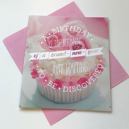 Cupcake Discovery Birthday Card Beginning Brand New Year