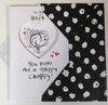 Wife You Make Me A Happy Chappy 3D Valentine's Day Card