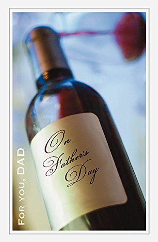 For You, Dad Photographic Red Wine Happy Father's Day Greeting Card