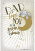 Dad Love You To The Moon Father's Day Card