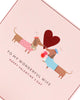 Sausage Dog Valentine's Day Card For Wife
