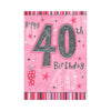 Happy 40th Birthday Nice Verse Foil Card