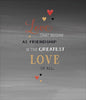 The Greatest Love Valentine's Day Greeting Card